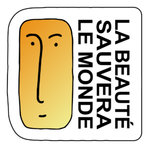 La beauté sauvera le monde